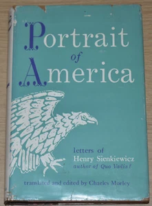 PORTRAIT OF AMERICA Letters of Henry Sienkiewicz - USA American Society 1870s - Imagen 1 de 4
