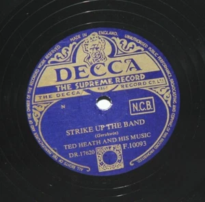 Ted Heath & His Music – Strike Up The Band - 1953 Shellac 10" 78 - Decca - Picture 1 of 5