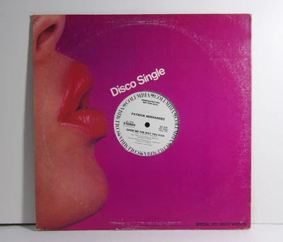 Patrick Hernandez Disco Queen/ Show Me Way You Kiss 12" Vinyl Single 110225CPR-8 - Image 1 of 2