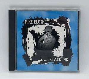 Mike Elosh Black Ink CD 1999 - Picture 1 of 3