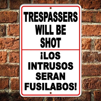 Spanish Sign Trespassers Will Be Shot Keep Out Do Not Enter  Warning Alto decal - Image 1 of 4