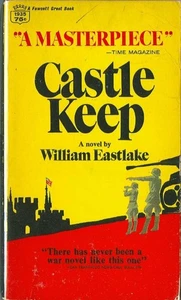 CASTLE KEEP, von William Eastlake - 1968 Crest humorvoller Roman aus dem Zweiten Weltkrieg - Bild 1 von 1