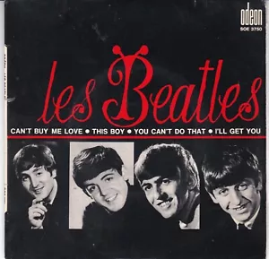 Les Beatles – Can't Buy Me Love + 3 EP 7" - Bild 1 von 1