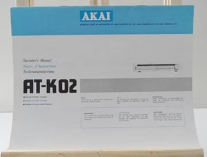 ANLEITUNG HANDBUCH ORIGINAL BEDIENUNGSANLEITUNG AKAI AT-K02 TUNER RADIO HIFI  - Bild 1 von 3