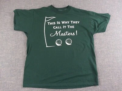 Vtg This Is Why They Call It The Masters T-Shirt Green Ball Flag Pole Size XL - Image 1 of 4