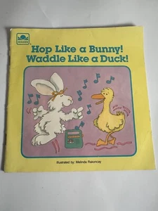 Hop Like A Bunny! Waddle Like A Duck! Golden Book 1987, Activity Songs for Kids - Picture 1 of 3