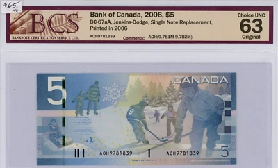2006 Bank of Canada $5 BCS Choice UNC 63, original - CH BC-67aA  AOH Replacement - Image 1 of 2