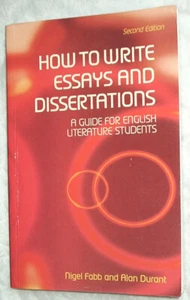 How to Write Essays and Dissertations: A Guide for English Literature Students. - Picture 1 of 3
