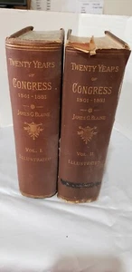 TWENTY YEARS OF CONGRESS by James G. Blaine (1884/86 HC) 2 Volumes - Bild 1 von 4