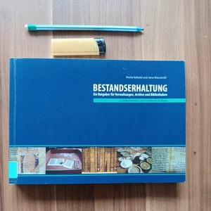 Bestandserhaltung: Ein Ratgeber für Verwaltungen, Archive und Bibliotheken - Bild 1 von 5