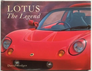 Lotus: The Legend. David Hodges. hardback - Picture 1 of 5