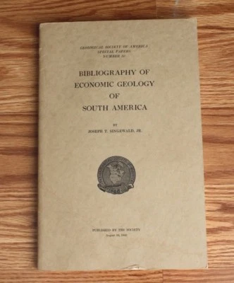 Bibliography Economic Geology of South America Vintage GEO Singewald 1943 GSA - Image 1 of 4