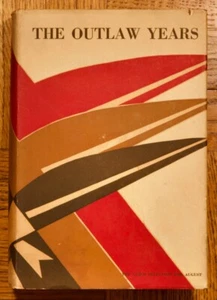 1930 1st HC; The Outlaw Years by Robert M. Coates, The Literary Guild of America - Picture 1 of 15