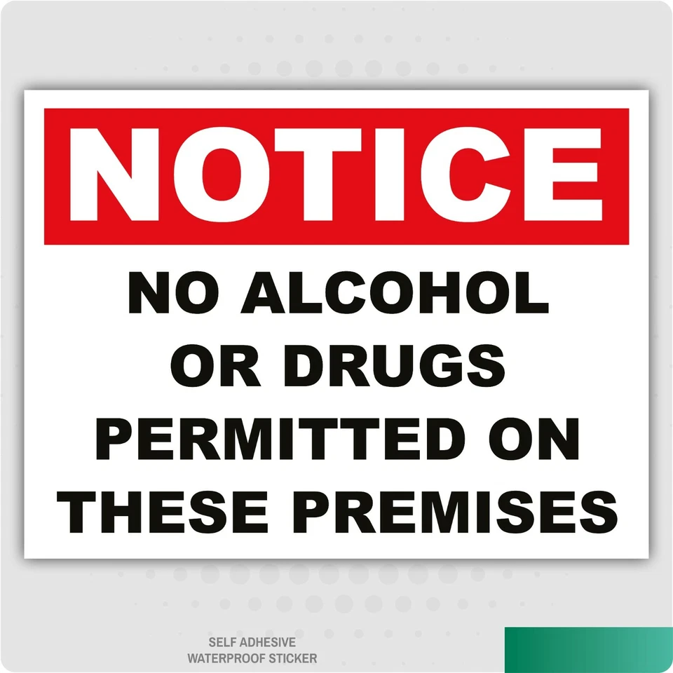 STICKERSHOP103 No Alcohol or Drugs Permitted on These Premises Warning Self Adhesive Stickers