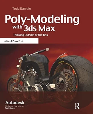 Poly-Modeling with 3ds Max: Thinking ..., Daniele, Todd - Image 1 of 2
