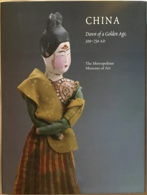 Antique Chinese Arts 200-750 A.D - Metropolitan Museum of Art Exhibition Catalog - Image 1 of 4