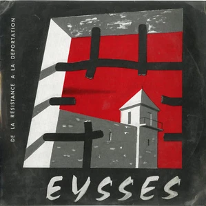 "EYSSES" De la Résistance à la Déportation (33 tours 25cm français) MINT - Imagen 1 de 2