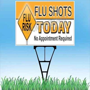 18"x24" FLU SHOTS TODAY Outdoor Yard Sign & Stake Sidewalk Lawn Health Clinic - Picture 1 of 2