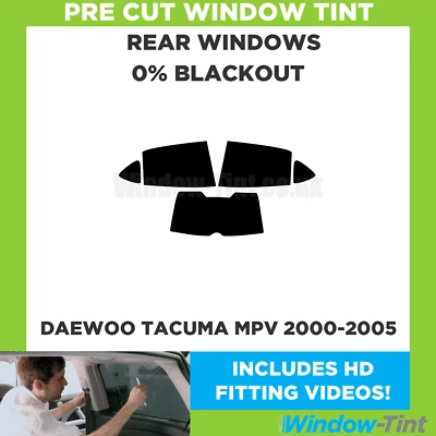For Daewoo Tacuma MPV 2000-2005 Pre Cut Window Tint Rear 0% Blackout Film - Image 1 of 4