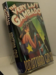 The Very Last Gambado by Jonathan Gash - First American edition - a Lovejoy myst - Picture 1 of 1