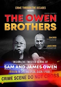 CRIME THROUGH THE DECADES PRESENTS THE OWEN BROTHERS - Picture 1 of 4