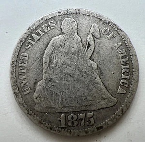 1875 (P) Seated Liberty Dime 90% Silver About Good See Pics - Picture 1 of 3