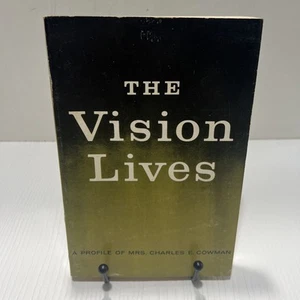 Die Vision lebt—Mrs. Charles E. Cowman—1966—Softback Book - Bild 1 von 7