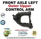 Front Axle Left Outer Upper CONTROL ARM for MITSUBISHI CHALLENGER 3.0 V6 2000-on
