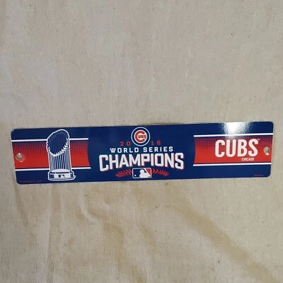 NEW MLB CHICAGO CUBS STREET SIGN 2016 WORLD SERIES CHAMPIONS MAN CAVE DECOR - WS - Image 1 of 4