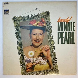 Minnie Pearl – Howdy! Vinyl, LP 1967 Sunset Records – SUS-5148 - Picture 1 of 3