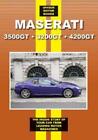 Colin Pitt Maserati 3500GT * 3200GT * 4200GT (Taschenbuch)