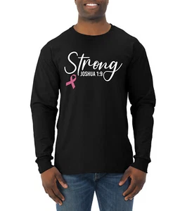Strong Joshua 1:9 Breast Cancer Men Long Sleeve Shirt - Picture 1 of 8