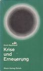 Buch Krise Und Erneuerung Neumann Erich 1961 Rhein Verlag