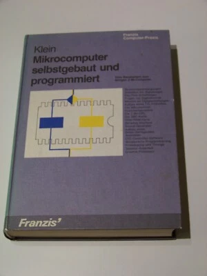 Mikrocomputer selbstgebaut und programmiert +++ Franzis Computer Praxis - Bild 1 von 4