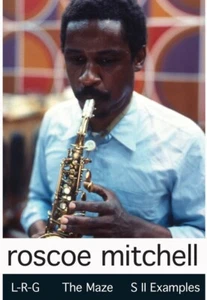 Roscoe Mitchell – L-R-G / The Maze / S II Examples - Ness Records CD 14 New - Picture 1 of 1