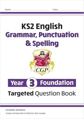 KS2 English Year 3 Foundation Grammar, Pu..., CGP Books - Image 1 of 2