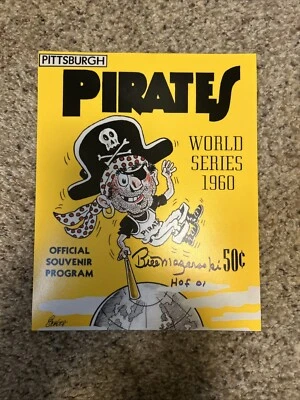 BILL MAZEROSKI Signed  Pittsburgh Pirates 1960 World Series Game Program Cover - Image 1 of 2