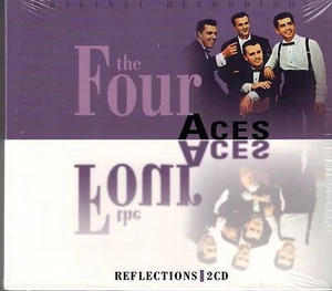 THE FOUR ACES - REFLECTIONS - 50 SONGS -  - NEW SEALED IMPORT 2 CD SET - Bild 1 von 2
