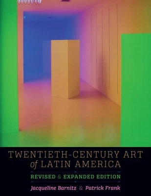 Twentieth-Century Art of Latin America: Revised and Expanded Edition (The - Photo 1/2