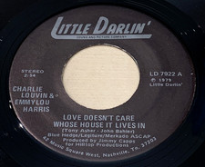 CHARLIE LOUVIN & EMMYLOU HARRIS - LOVE DOESN'T CARE WHOSE HOUSE IT LIVES IN (EX)