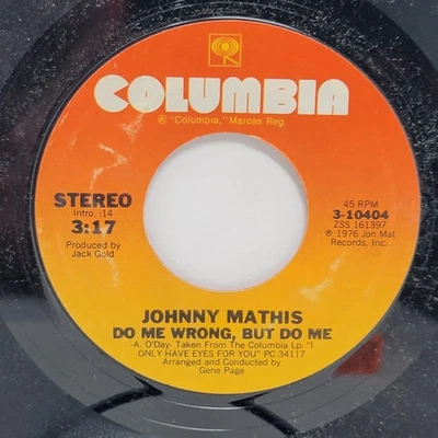 Johnny Mathis Do Me Wrong / Send in the Clowns 7" 45rpm M- Vinyl 70's Record 45 - Image 1 of 2