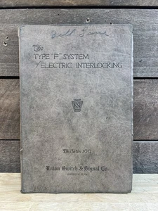 Antik 1922 Union Switch & Signal Co Typ F System elektrisches Stellwerk Buch - Bild 1 von 3