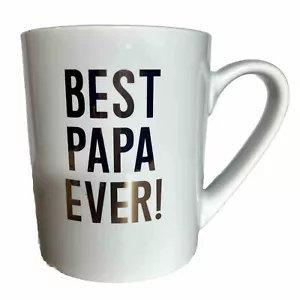 Best Papa Ever Large White Coffee/Tea Mug/Cup Gold Writing Father’s Day Gift - Picture 1 of 9