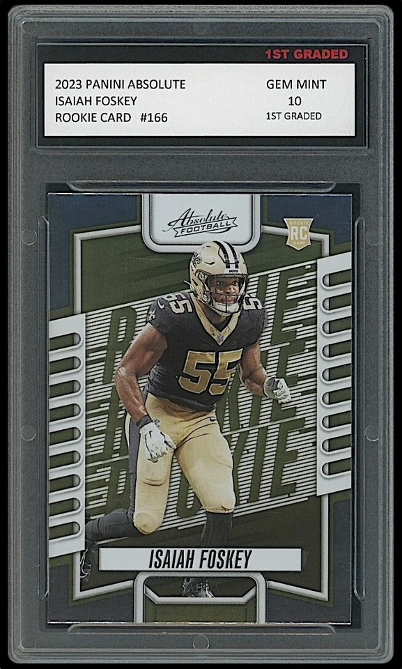 Isaiah Foskey 2023 Panini Absolute 1st Graded 10 NFL Rookie Card Saints #166 - Image 1 of 1