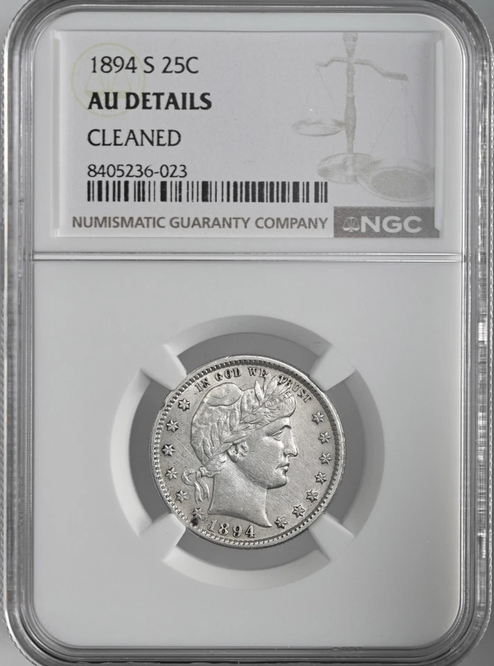 1894-S  25C BARBER SILVER QUARTER  NGC AU DETAILS "CLEANED" #8405236-023 - Image 1 of 4