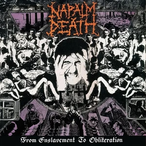 NAPALM DEATH - From Enslavement To Obliteration (FDR Remaster) [DIGIPAK CD] - Bild 1 von 1