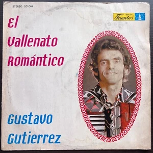 GUSTAVO GUTIERREZ - EL VALLENATO ROMANTICO RARE LP PARA SONIDEROS TREMENDO LP - Foto 1 di 4