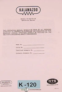 Kalamazoo V20 V36, Saw Operations Maintenance Schematics and Parts Manual - Picture 1 of 1