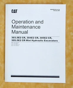 SEBU9202 New CAT 303.5E2 304E2 305E2 CR Excavator Operation Maintenance Manual - Picture 1 of 3