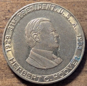 1929 1933 Herbert Hoover 31. Präsident Weltwirtschaftskrise Münztoken - Bild 1 von 4
